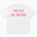 T-SHIRT STAMPA VIVE FELIZ