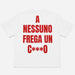 T-SHIRT STAMPA A NESSUNO FREGA