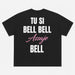 T-SHIRT STAMPA TU SI BELL